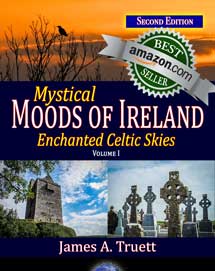 Mystical Moods of Ireland, Vol. I: Enchanted Celtic Skies (Second Edition)