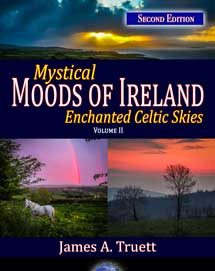Mystical Moods of Ireland, Vol. II: Enchanted Celtic Skies (Second Edition)